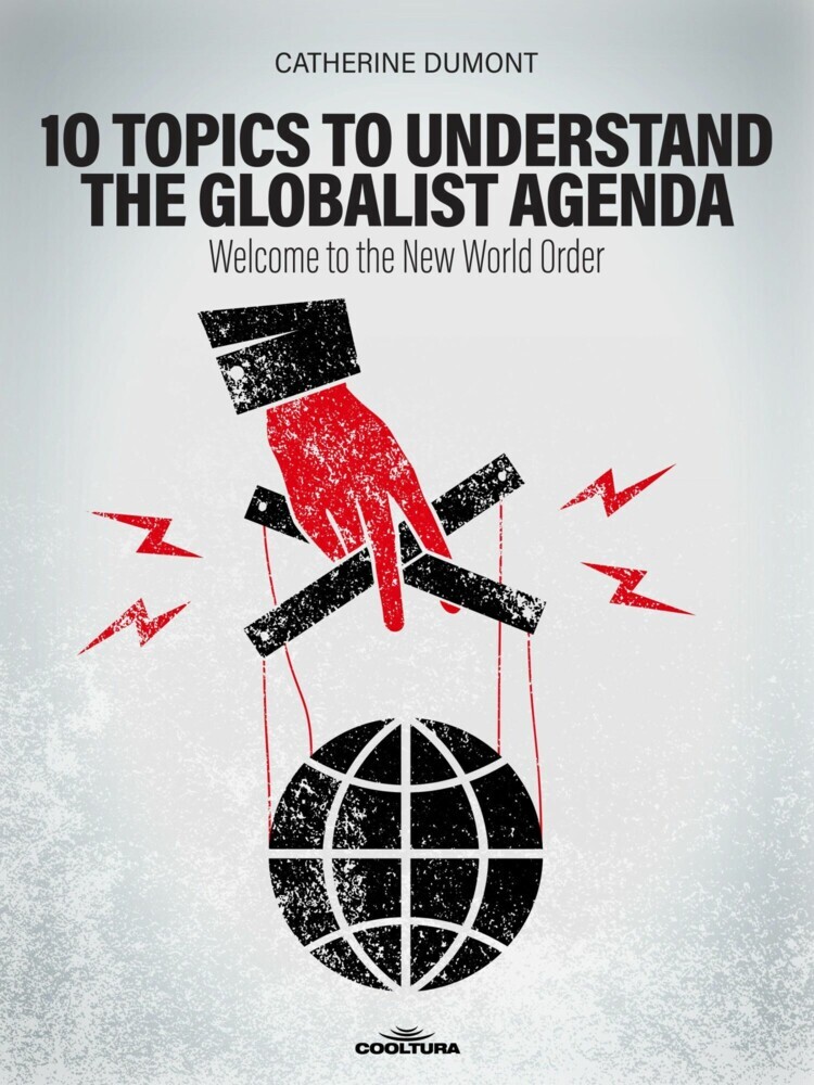10 Keys to Understand the Globalist Agenda main product photo