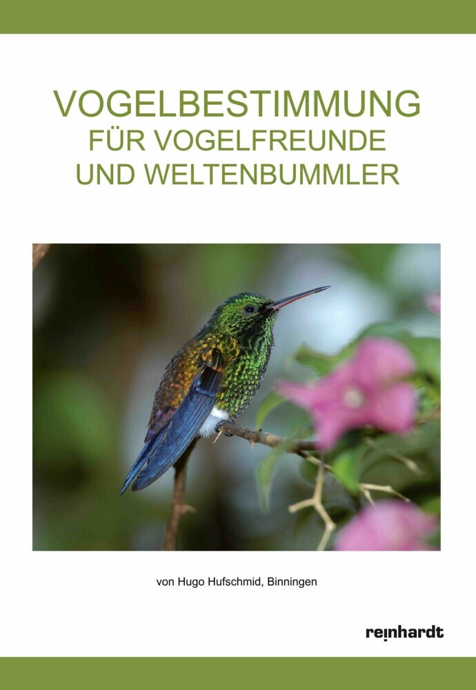 Vogelbestimmung für Vogelfreunde und Weltenbummler main product photo