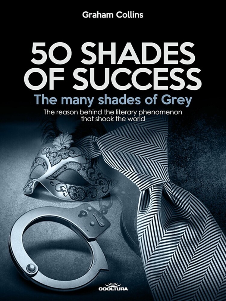 50 Shades of Success - The many shades of Grey main product photo