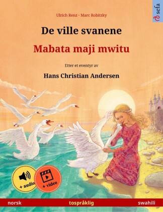 De ville svanene - Mabata maji mwitu (norsk - swahili)