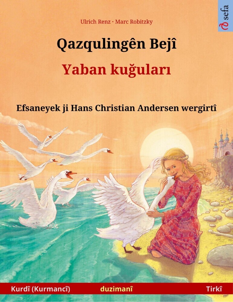 The Wild Swans (Kurmanji Kurdish - Turkish) main product photo