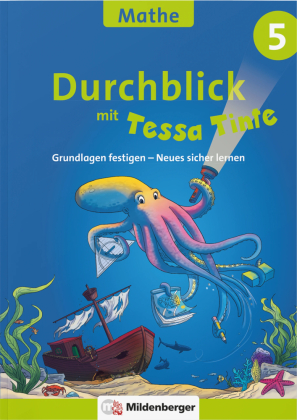 Durchblick in Mathematik 5 mit Tessa Tinte