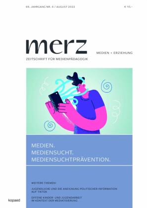 Medien. Mediensucht. Mediensuchtprävention.