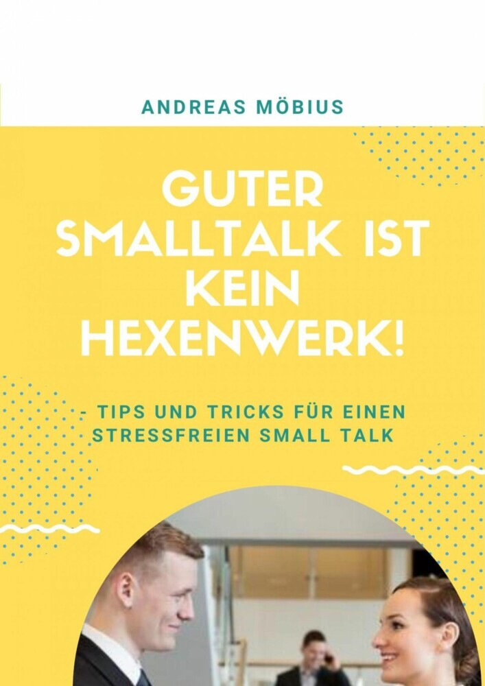 Guter Small Talk ist kein Hexenwerk main product photo