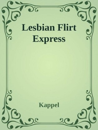Lesbian Flirt Express