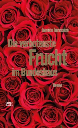 Die verbotenste Frucht im Bundeshaus