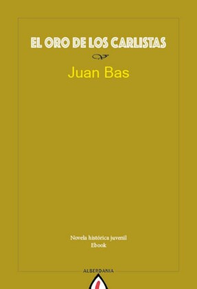 El oro de los carlistas