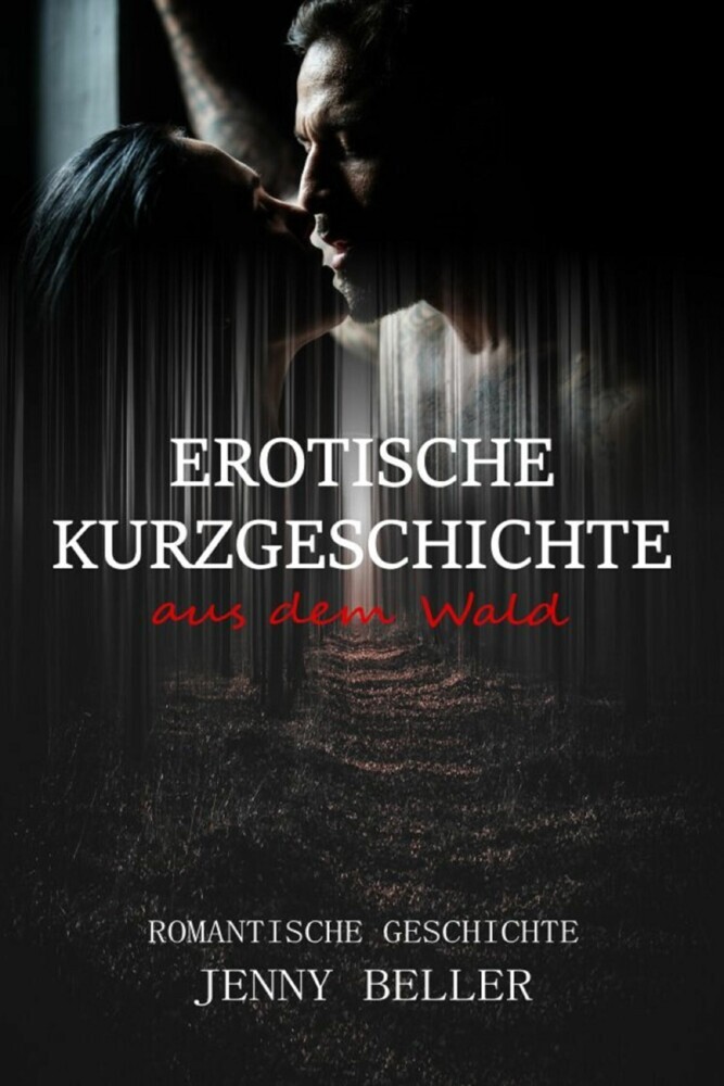 Erotische Kurzgeschichte aus dem Wald main product photo