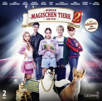 Die Schule der magischen Tiere 2 - Das Hörspiel zum Kinofilm, 2 Audio-CD