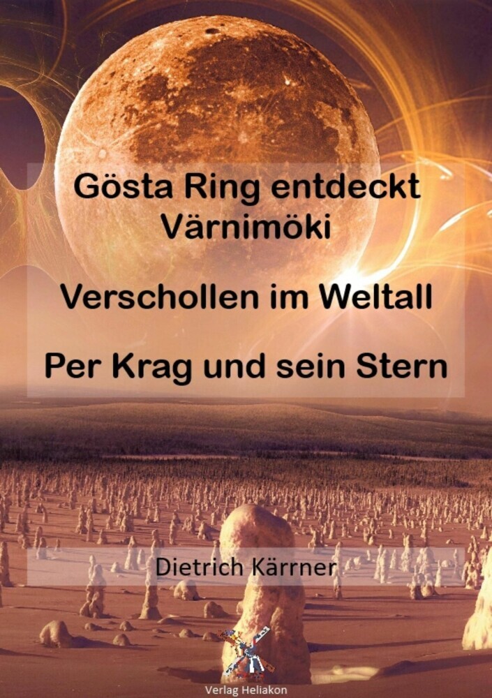 Gösta Ring entdeckt Värnimöki; Verschollen im Weltall; Per Krag und sein main product photo
