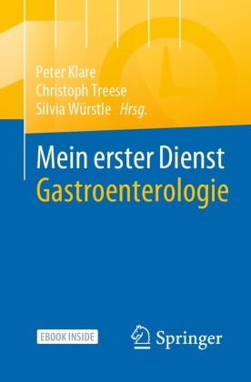 Mein erster Dienst Gastroenterologie