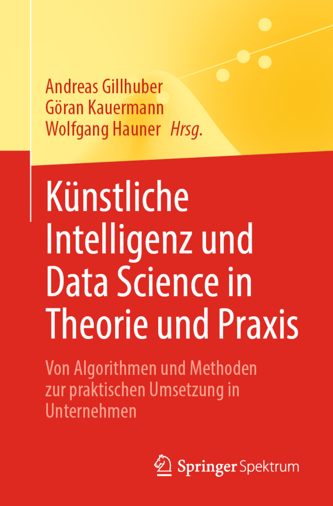 Künstliche Intelligenz und Data Science in Theorie und Praxis main product photo