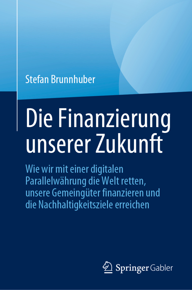 Die Finanzierung unserer Zukunft main product photo