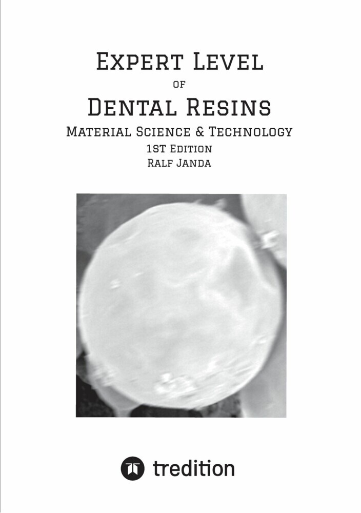 Expert Level of Dental Resins - Material Science & Technology main product photo