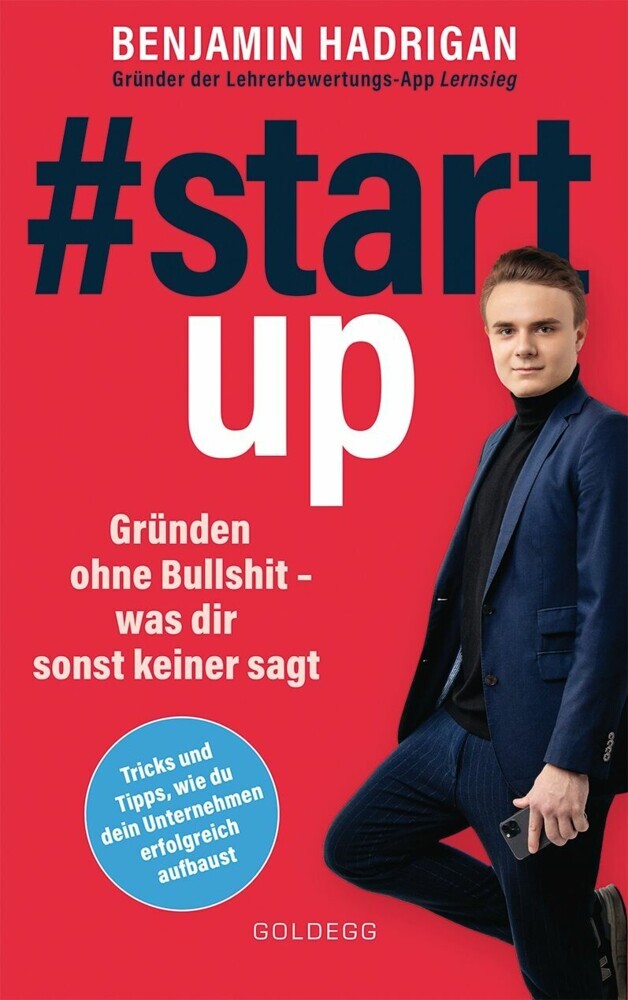 #startup. Gründen ohne Bullshit - was dir sonst keiner sagt. Was erfolgreiche Start-ups gemeinsam haben und wie du von der Idee zum eigenen Unternehmen kommst. main product photo