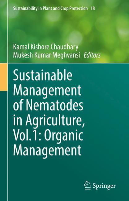 Sustainable Management of Nematodes in Agriculture, Vol.1: Organic Management main product photo