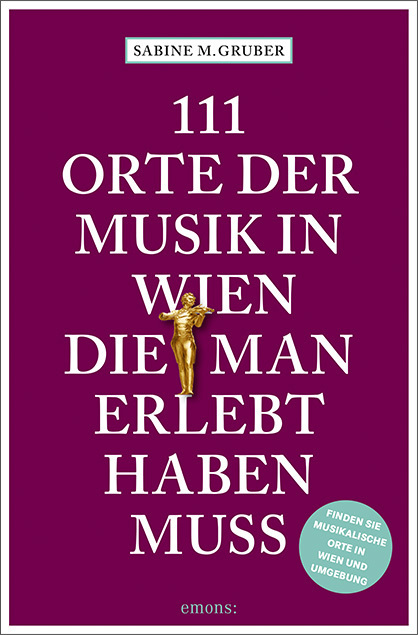 111 Orte der Musik in Wien, die man erlebt haben muss main product photo