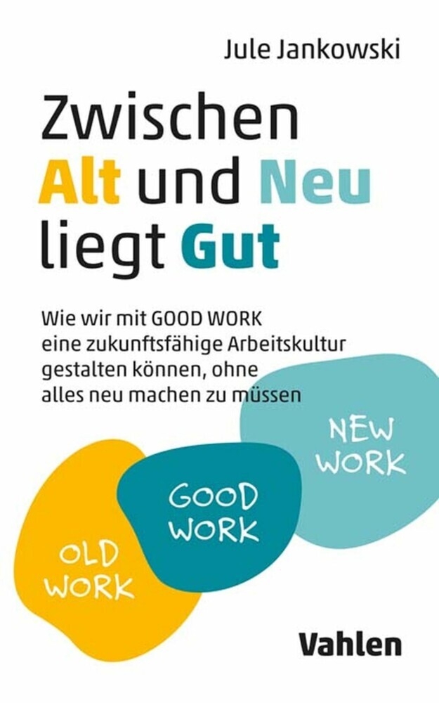Zwischen Alt und Neu liegt Gut main product photo