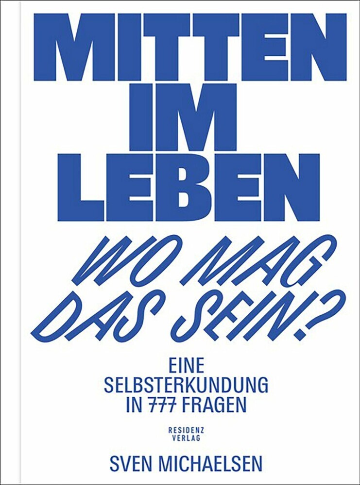 Mitten im Leben - wo mag das sein? main product photo