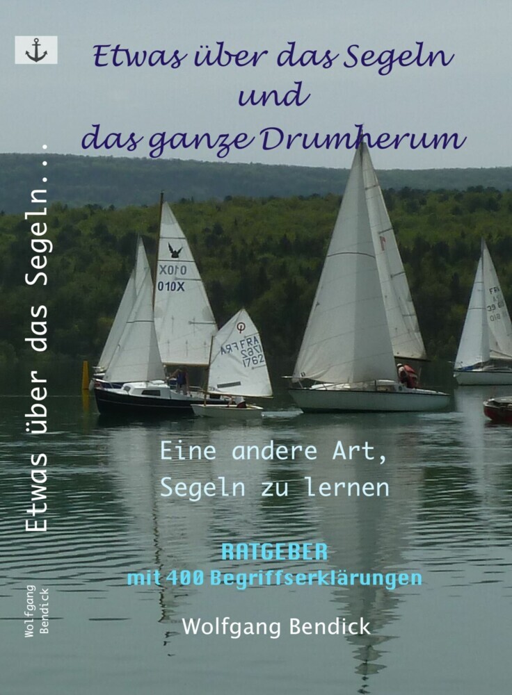 Etwas über das Segeln und das ganze Drumherum main product photo
