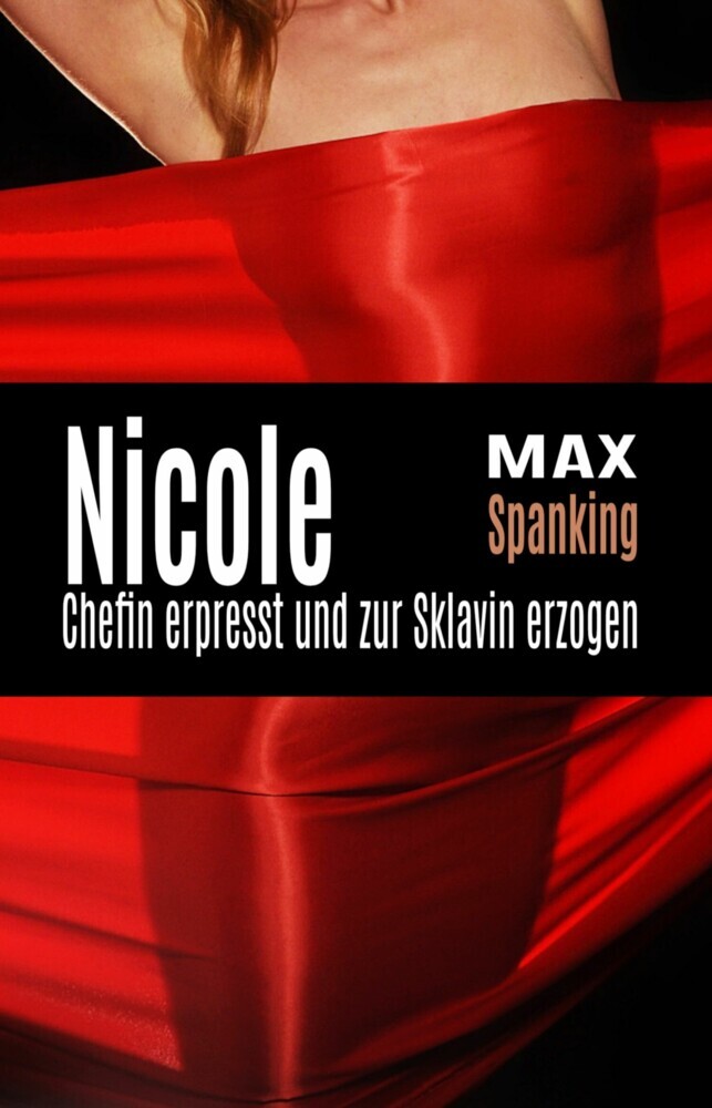 Nicole: Chefin erpresst und zur Sklavin erzogen main product photo