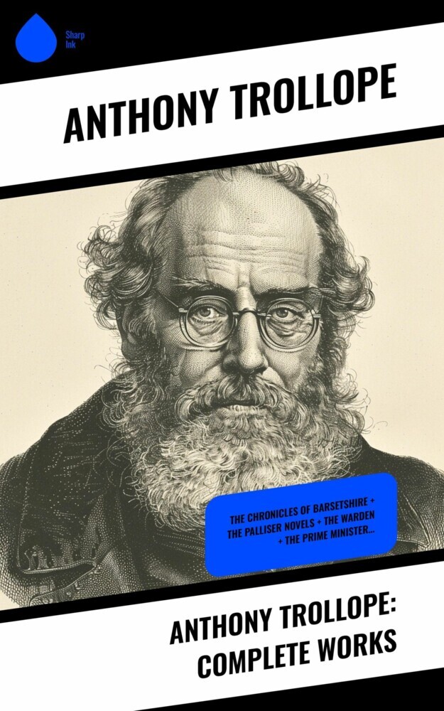 Anthony Trollope: Complete Works main product photo