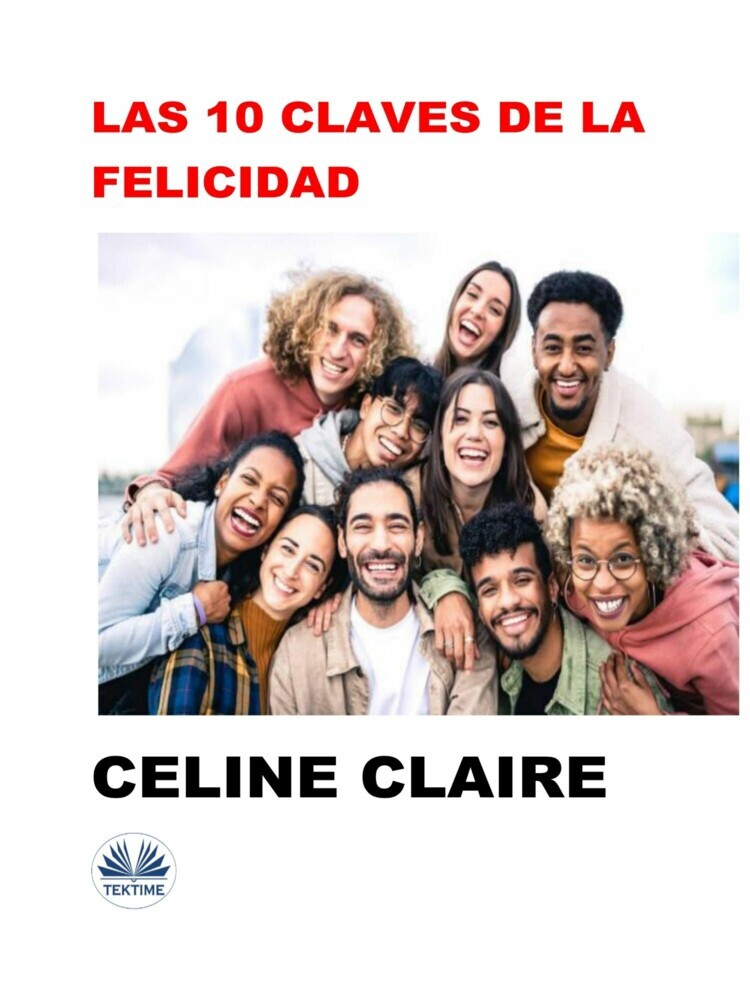 Las 10 Claves De La Felicidad main product photo