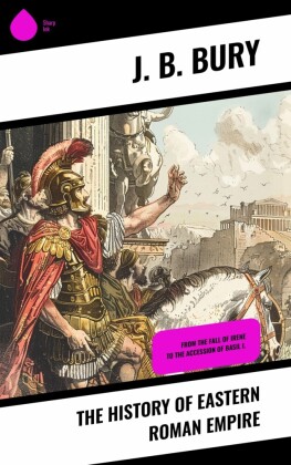 The History of Eastern Roman Empire