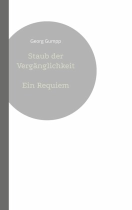 Staub der Vergänglichkeit