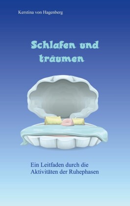 Schlafen und träumen
