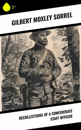 Recollections of a Confederate Staff Officer
