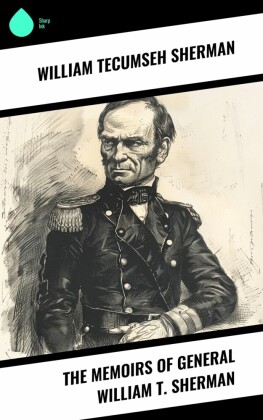 The Memoirs of General William T. Sherman