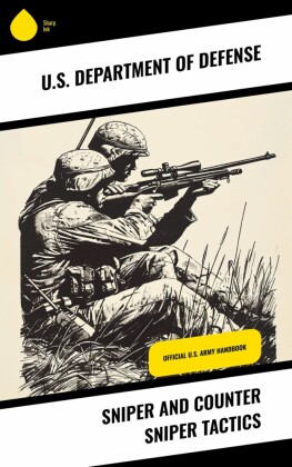 Sniper and Counter Sniper Tactics