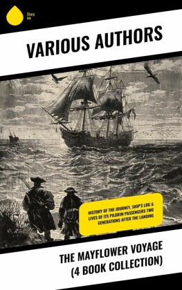 The Mayflower Voyage (4 Book Collection)