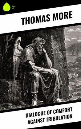 Dialogue of Comfort Against Tribulation
