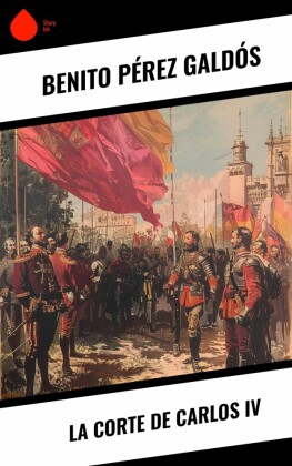 La Corte de Carlos IV