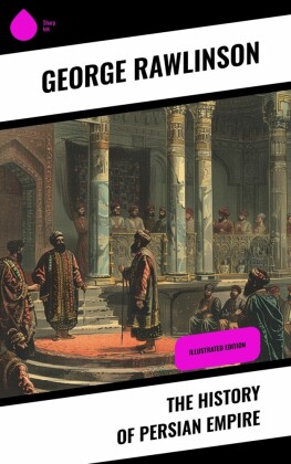 The History of Persian Empire