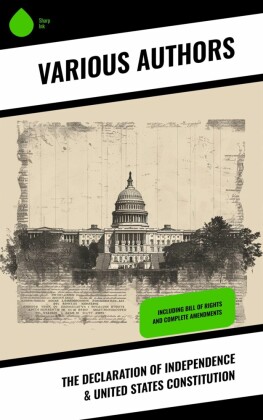 The Declaration of Independence & United States Constitution