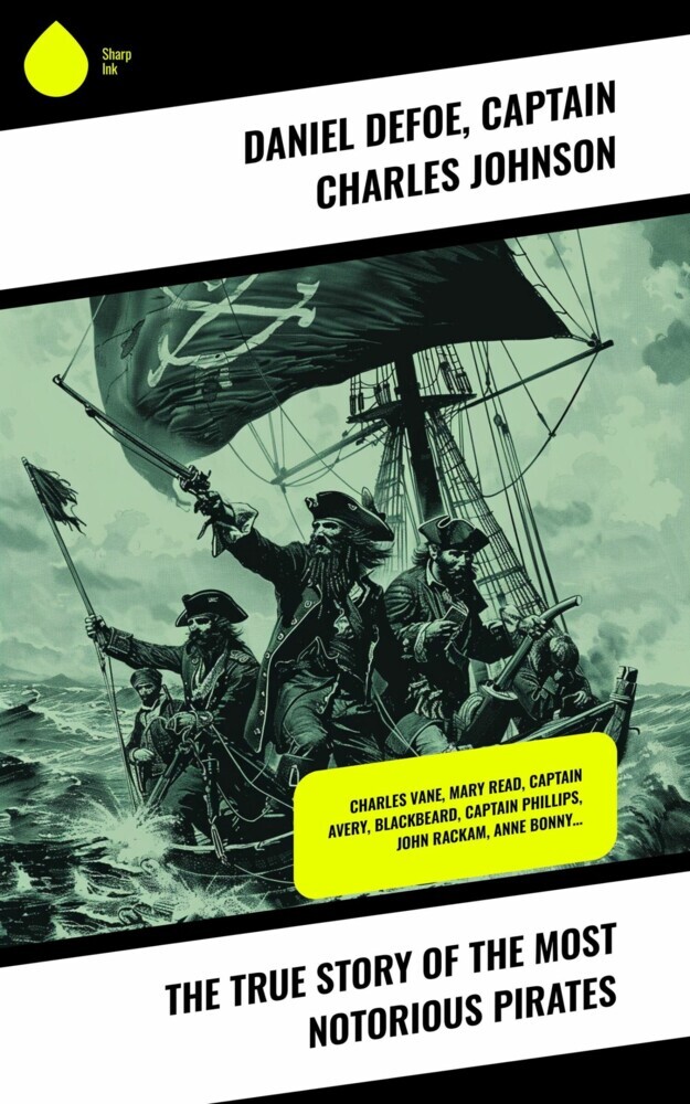 The True Story of the Most Notorious Pirates main product photo