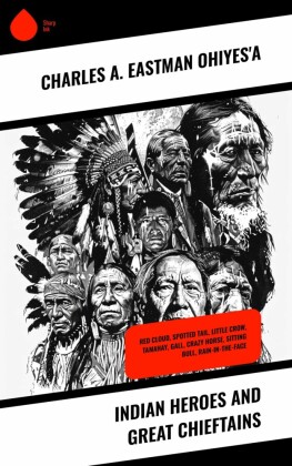 Indian Heroes and Great Chieftains
