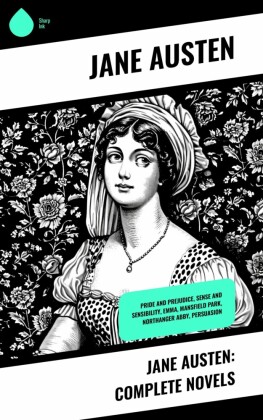 Jane Austen: Complete Novels