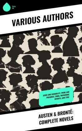 Austen & Brontë: Complete Novels
