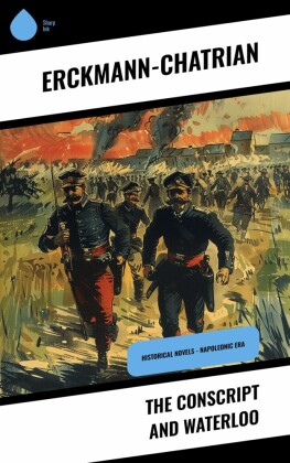 The Conscript and Waterloo