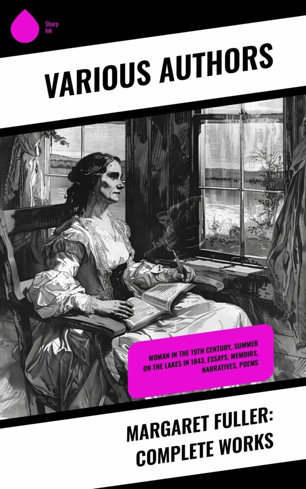 Margaret Fuller: Complete Works main product photo