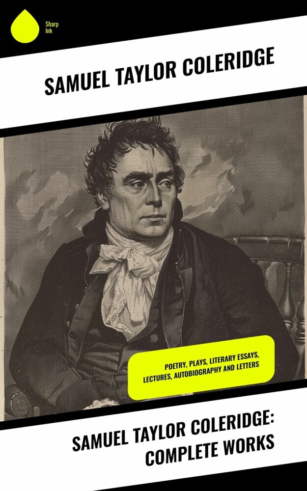 Samuel Taylor Coleridge: Complete Works main product photo