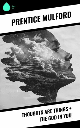 Thoughts Are Things + The God In You