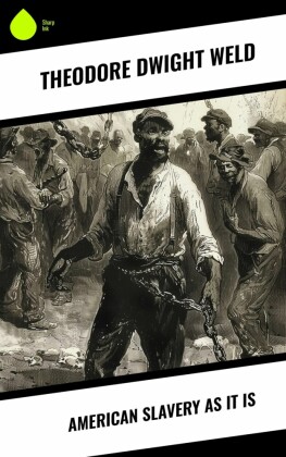 American Slavery as It is