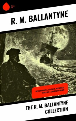 The R. M. Ballantyne Collection