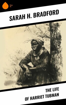 The Life of Harriet Tubman