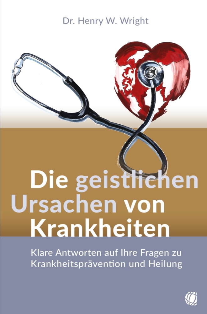 Die geistlichen Ursachen von Krankheiten main product photo